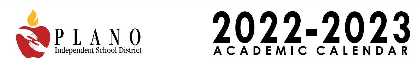2022-2023 ACADEMIC CALENDAR  *View District Calendar Graphic* 
